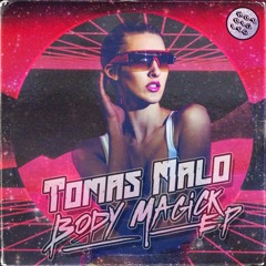 HOTDIGIT016 Tomas Malo - Body Magick (Preview)