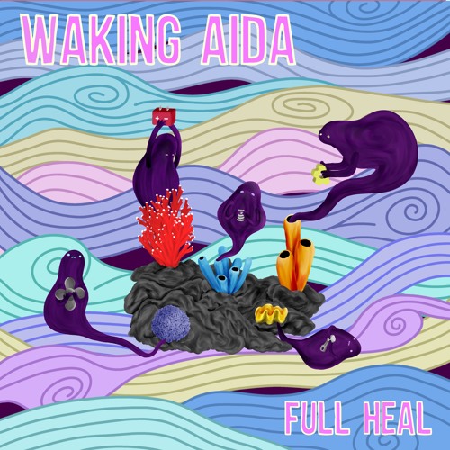 Waking Aida - A Sort of Calm