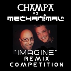 Champa Vs Mechanimal - Imagine (Cheka Rmx)