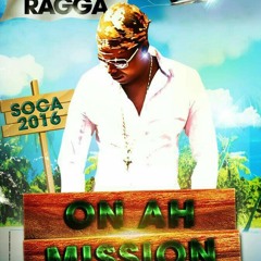 RAGGA - ON AH MISSION.mp3