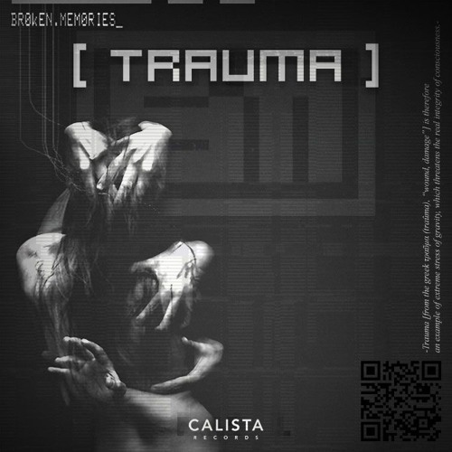 Broken Memories - PFC [ TRAUMA ]