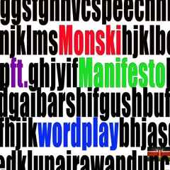 Monski Ft. Manif3sto - Wordplay