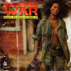 Waiting For The War
