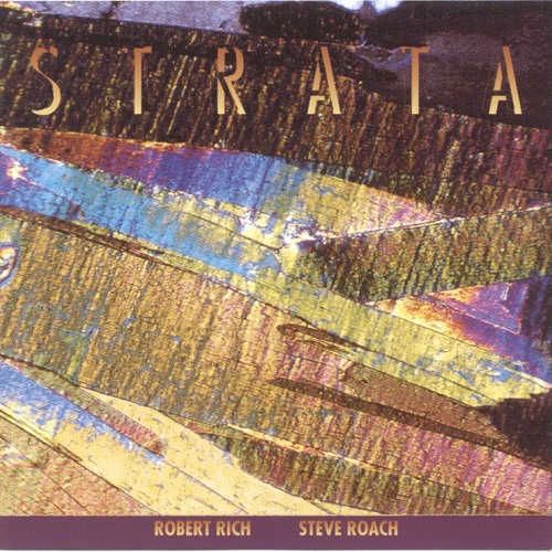 Robert Rich & Steve Roach - La Luna (Strata 1990)