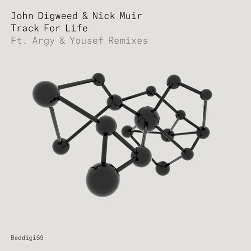BEDDIGI69 John Digweed & Nick Muir - Track For Life - Argy Remix