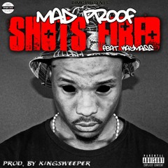 Shots Fired feat KayMass