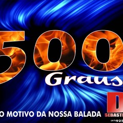 CD 500 graus