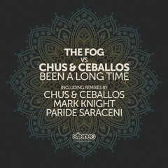 The Fog Vs Chus & Ceballos - Been A Long Time (Mark Knight Remix [Wunderground Premiere]