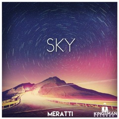 MERATTI - Sky [Kingsman Release]