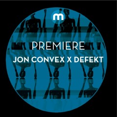 Premiere: Jon Convex X DeFeKT 'Negative Action'