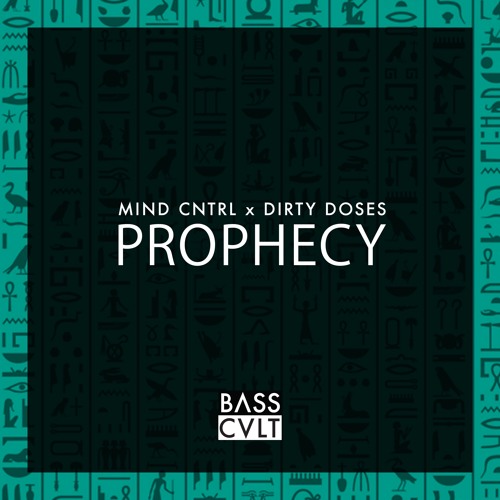 [BC001] Mind Cntrl x Dirty Doses - Prophecy (Original Mix)