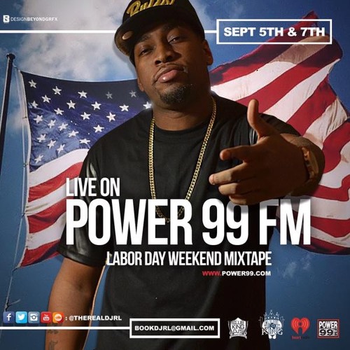 DJ RL LIVE ON POWER 99 FM #LABORDAYMIXWEEKEND 9-7-15 PT. 4