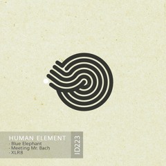 Human Element - Blue Elephant (Clip)