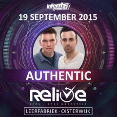 Authentic - Warming-up mix - Relive 2005 - 2011 Hardstyle