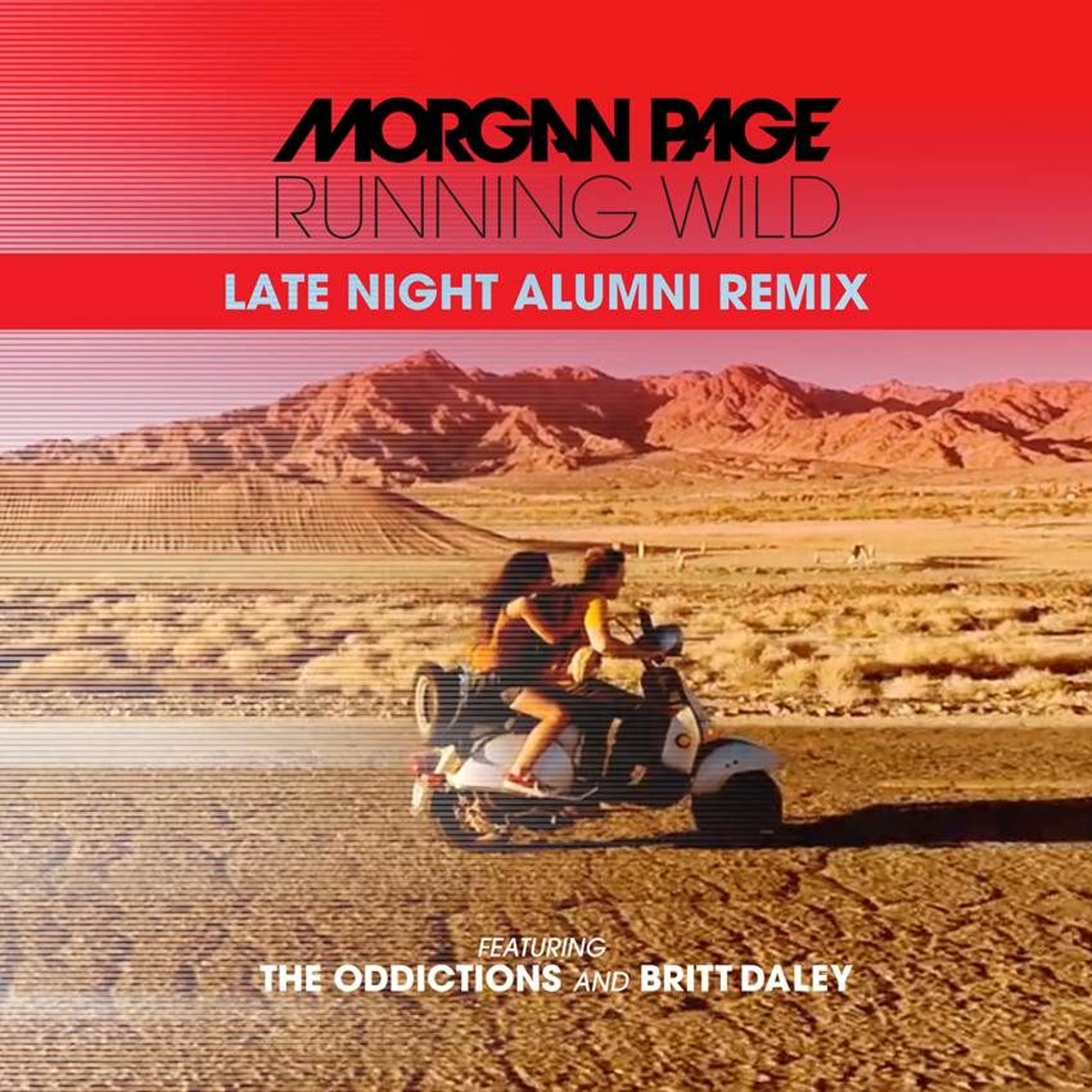 Morgan Page - Running Wild Feat. The Oddictions and Britt Daley (Late Night Alumni Remix) episode artwork
