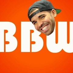 BBW (feat. Drake)