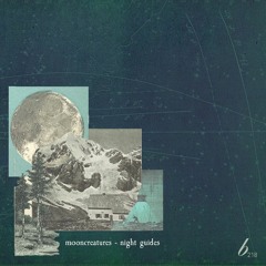 Mooncreatures - Guilt Chills