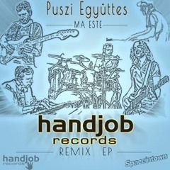 Puszi Együttes - Ma Este (Wubbla remix)