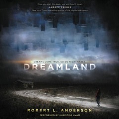 DREAMLAND by Robert L. Anderson
