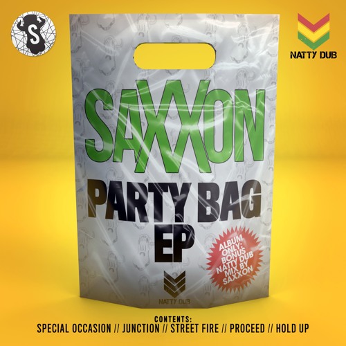 Saxxon - Junction - Party Bag E.p - Natty Dub Recordings - Out Now