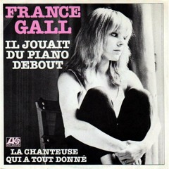 France Gall - Il Jouait du Piano Debout (She Said Disco Remix)