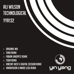 YYR132 : Ali Wilson - Technological (TKNO Remix)