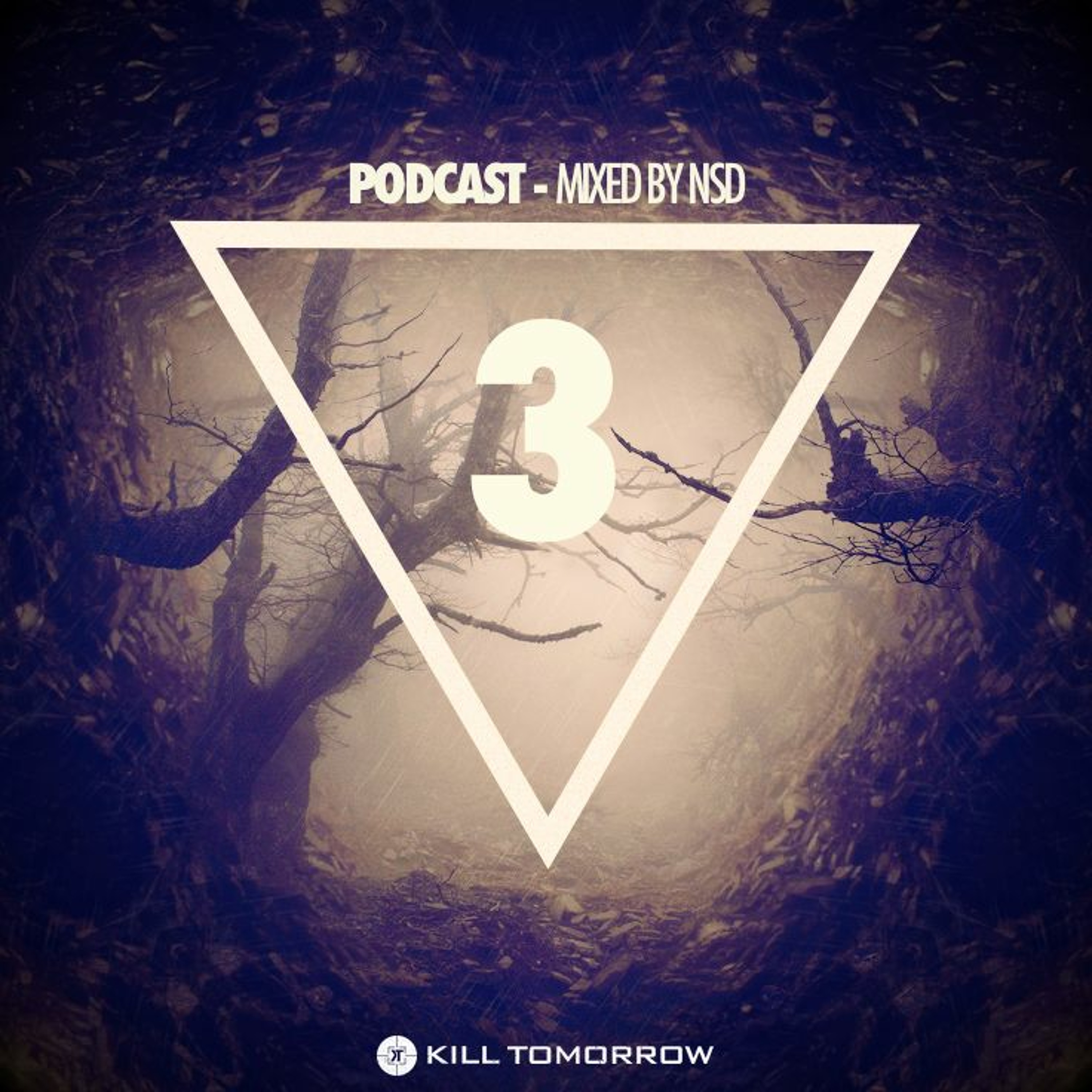 Kill Tomorrow Podcast