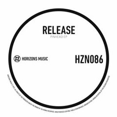 Release - Pin Head (Horizons Vinyl)