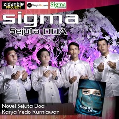 Sigma - Sejuta Do'a (Chorus)
