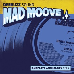 DeeBuzz Sound - "Mad Moove" Dubplate Anthology Vol 2
