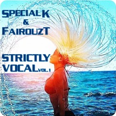 Special Kay & FairouzT - Strictly Vocal Vol.1
