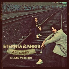 Eternia & MoSS - Goodbye (Clean) - 2010