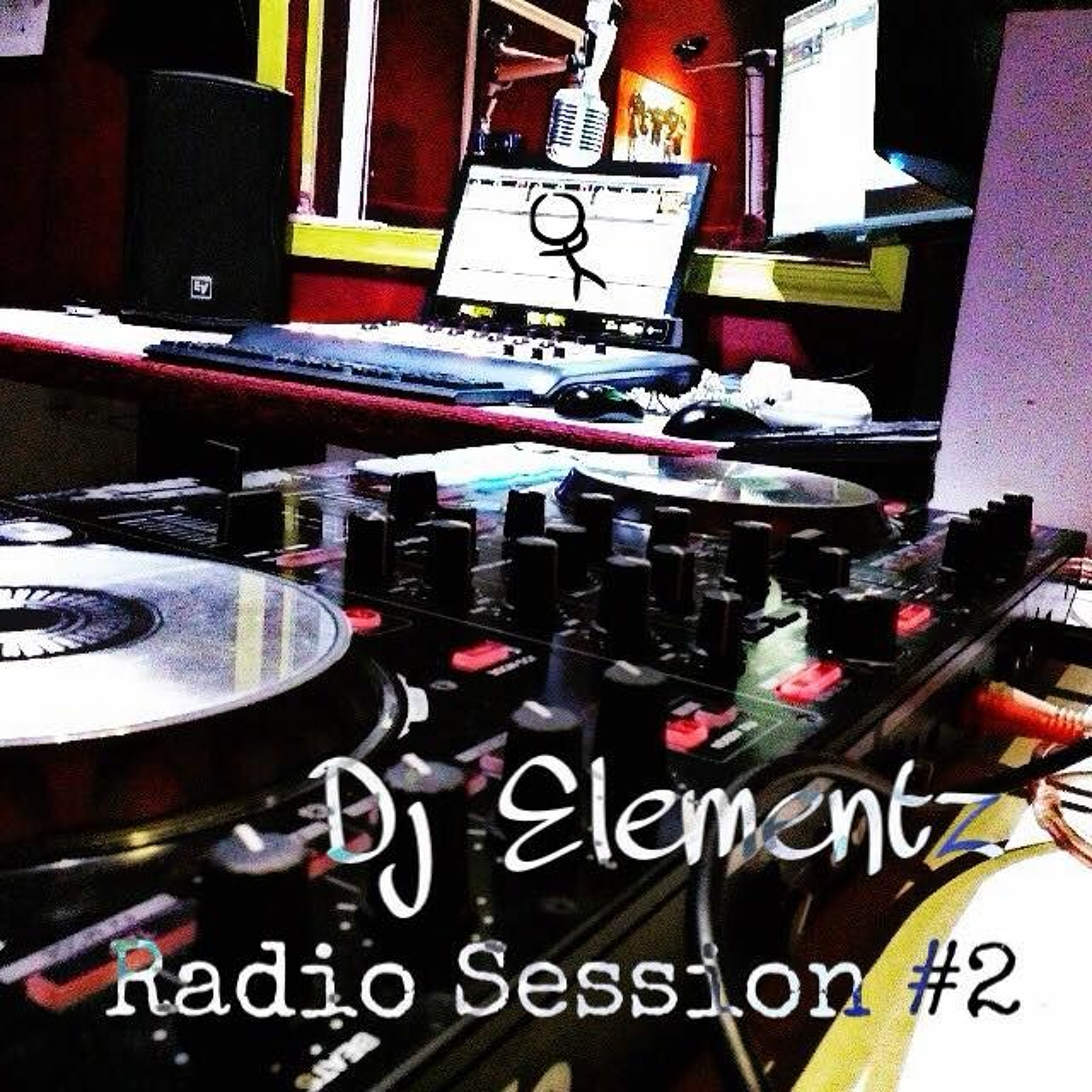 DJ ELEMENTZ _RADIO SESSION #2