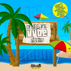 Caribbean Vybe Riddim Mix: Beenie Man, Iyara, Khago, Esco, Nymron & More #Dancehall 2015