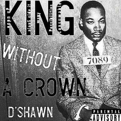 King Without A Crown
