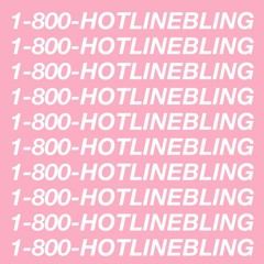 Drake - Hotline Bling - A Cappella