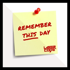 Remember This Day