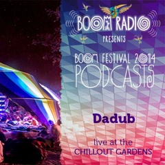 Dadub - Chill Out Gardens 17 - Boom Festival 2014