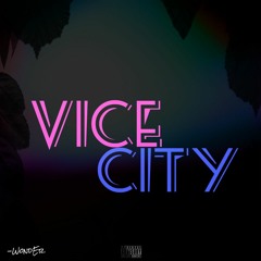 WONDER X Vice City Freestyle