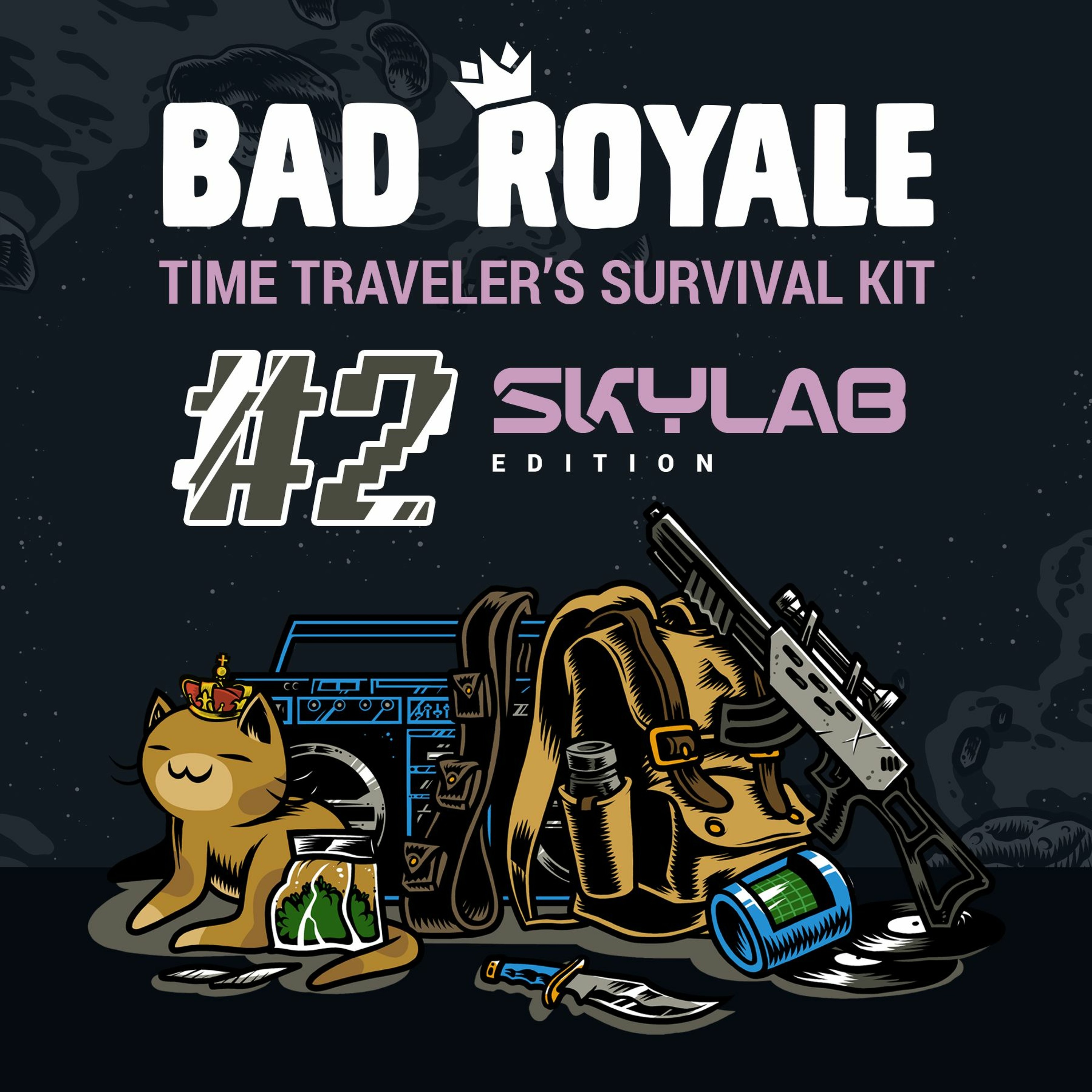 BAD ROYALE