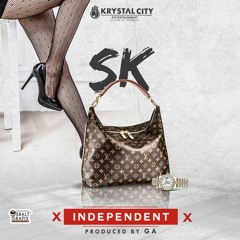 SK - INDEPENDENT  (Prod. By GA )