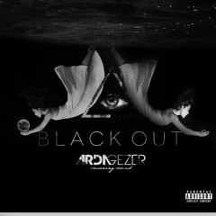 Arda Gezer - Blackout (Album Snippet)