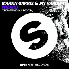 Martin Garrix & Jay Hardway - Wizard(Kevin Guardiola Bootleg)