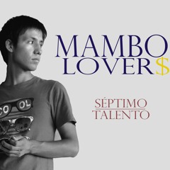 Septimo Talento - MamboLovers
