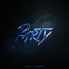 Party- (Prod. by Nascent)