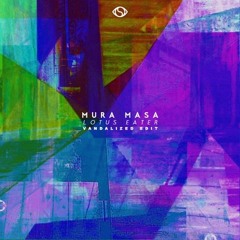 Mura Masa - Lotus Eater (Vandalized edit)