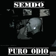 SEMDÓ - Puro Ódio (Prod. Underground Beats)