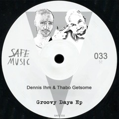 Dennis Ihm & Thabo Getsome - Move (Original Mix)