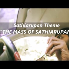 Aggresive Masss Theme-The Mass Of Sathiarupan