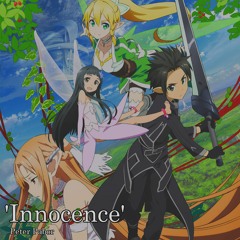 Sword Art Online OP 2 - Innocence Piano Cover ( ソードアート・オンライン, ピアノ Ver.)